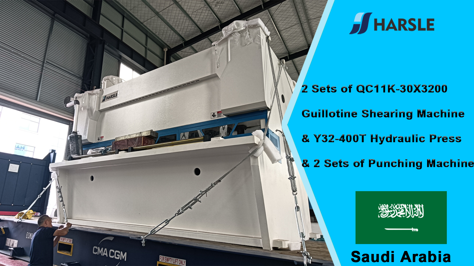 Saudi-Arabien – 2 Sätze Guillotine-Schermaschine QC11K-30X3200 und hydraulische Presse Y32-400T sowie 2 Sätze Stanzmaschine